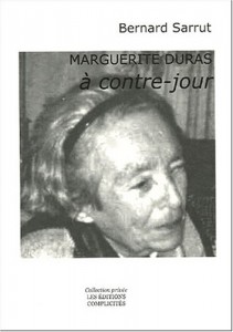 Couverture du livre Marguerite Duras à contre-jour par Bernard Sarrut