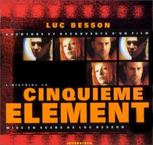 Couverture du livre L'Histoire du Cinquième Elément - de Luc Besson