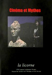 Couverture du livre Cinéma et mythes - Sous la direction de Melvyn Stokes, Reynold Humphries et Gilles Menegaldo