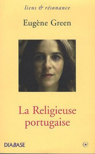 Cover of the book La Religieuse portugaise - by Eugène Green