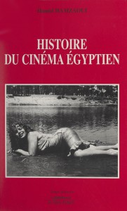 Couverture du livre Histoire du cinéma égyptien - de Hamid Hamzaoui