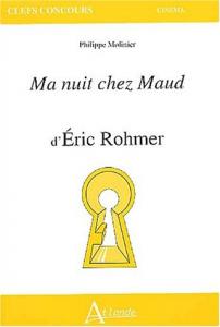 Couverture du livre Ma nuit chez Maud d'Eric Rohmer - de Philippe Molinier