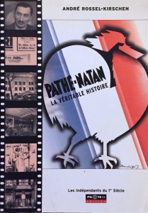 Cover of the book Pathé-Natan - by André Rossel-Kirschen