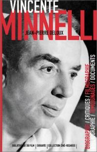 Couverture du livre Vincente Minnelli - de Jean-Pierre Deloux