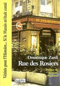 Couverture du livre Rue des Rosiers par Dominique Zardi