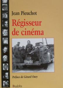 Couverture du livre Régisseur de cinéma - de Jean Pieuchot