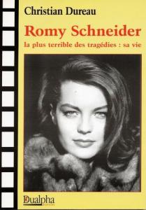 Couverture du livre Romy Schneider - de Christian Dureau