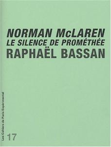 Couverture du livre Norman McLaren par Raphaël Bassan
