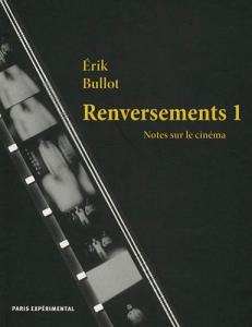 Cover of the book Renversements 1 - by Erik Bullot