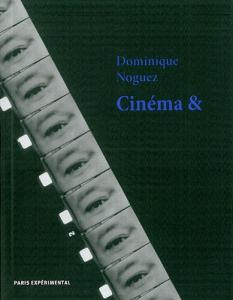Couverture du livre Cinéma & par Dominique Noguez