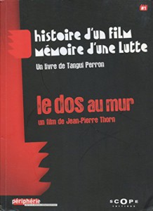 Cover of the book Le Dos au mur - Edited by Tangui Perron