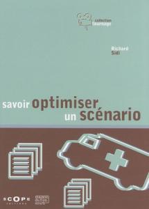Couverture du livre Savoir optimiser un scénario - de Richard Sidi