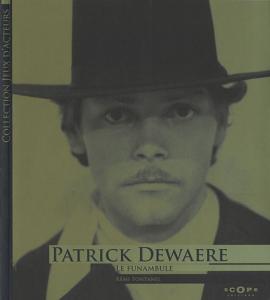 Couverture du livre Patrick Dewaere - de Rémi Fontanel