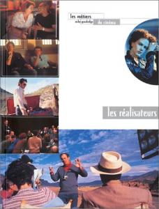 Couverture du livre Les Réalisateurs - de Mike Goodridge
