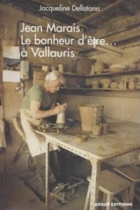 Couverture du livre Jean Marais, le bonheur d'être... à Vallauris - de Jacqueline Dellatana