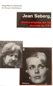 Couverture du livre Jean Seberg - de Guy-Pierre Geneuil et Jacques Barbieaux