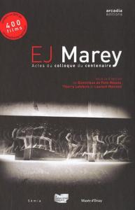 Couverture du livre Etienne-Jules Marey - de Dominique de Font-Réaulx, Thierry Lefebvre et Laurent Mannoni