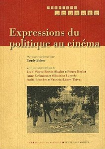 Couverture du livre Expressions du politique au cinéma par Trudy Bolder