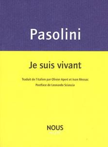Cover of the book Je suis vivant - by Pier Paolo Pasolini