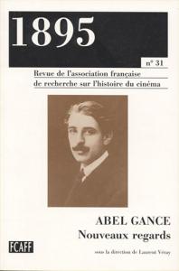 Couverture du livre Abel Gance, nouveaux regards par Collectif dir. Laurent Véray