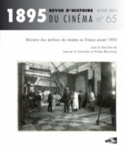 Couverture du livre Histoire des métiers du cinéma en France avant 1945 par Collectif
