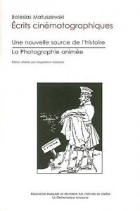 Couverture du livre Ecrits cinématographiques - de Boleslaw Matuszewski