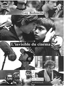 Couverture du livre L'invisible du cinéma par Guy Bedouelle
