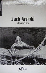 Couverture du livre Jack Arnold - de Jean-Pierre Garcia