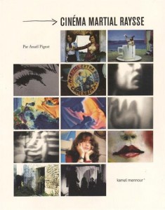 Couverture du livre Cinéma Martial Raysse par Anaël Pigeat