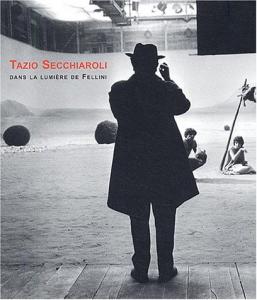 Couverture du livre Dans la lumière de Fellini - de Tazio Secchiaroli