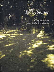 Couverture du livre Le Triboulet par André S. Labarthe
