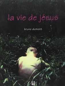 Couverture du livre La Vie de Jésus par Bruno Dumont