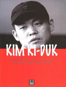 Couverture du livre Kim Ki-Duk par Adrien Gombeaud, Anaïd Demir, Cédric Lagandré et Catherine Capdeville-Zeng