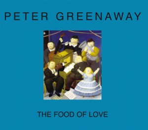 Couverture du livre The Food of Love par Peter Greenaway