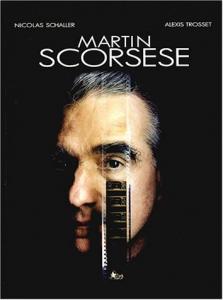 Couverture du livre Martin Scorsese par Nicolas Schaller et Alexis Trosset