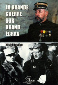 Couverture du livre La Grande Guerre sur grand écran - de Michel Jacquet