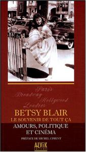 Couverture du livre Le Souvenir de tout ça - de Betsy Blair