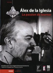 Couverture du livre La passion de filmer par Jesús Angulo et Antonio Santamarina
