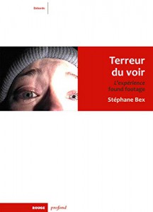 Cover of the book Terreur du voir - by Stéphane Bex