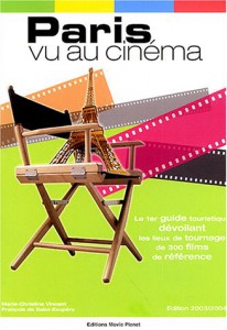 Couverture du livre Paris vu au cinéma - de Marie-Christine Vincent et François de Saint-Exupéry