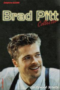 Couverture du livre Brad Pitt - de Delphine Sloan