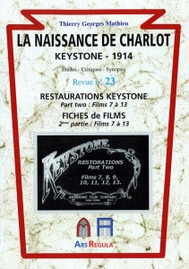 Couverture du livre La Naissance de Charlot - Keystone 1914 - de Thierry Georges Mathieu
