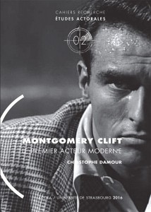 Cover of the book Montgomery Clift - by Christophe Damour
