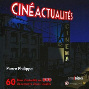 Couverture du livre Cinéactualités par Pierre Philippe