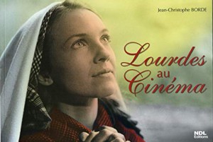 Couverture du livre Lourdes au cinéma par Jean-Christophe Borde