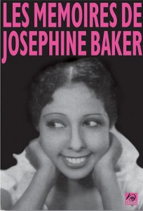 Couverture du livre Les mémoires de Joséphine Baker par Joséphine Baker et Marcel Sauvage