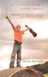 Couverture du livre Un compositeur à votre image - de Patrick Marmorat