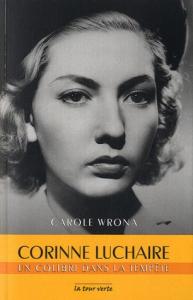 Couverture du livre Corinne Luchaire - de Carole Wrona
