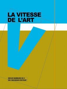 Cover of the book La Vitesse de l'art - Edited by Suzanne Liandrat-Guigues