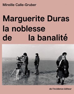 Couverture du livre Marguerite Duras par Mireille Calle-Gruber